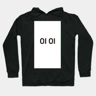 OI OI White design Hoodie